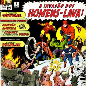 Os Vingadores #5 — “A Invasão dos Homens-Lava”